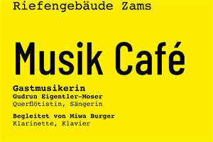 Musik Café im Riefengebäude Zams